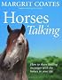 Horses Talking: How to share healing messages with the horses in your life