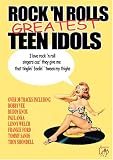 Rock 'N' Roll's Greatest Teen Idols [2007]