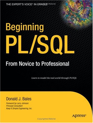 Beginning PL SQL: From Novice to Professional