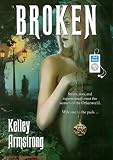 Review Tantor Media, Inc  / Broken (Women of the Otherworld)