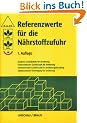 Referenzwerte f�r die N�hrstoffzufuhr