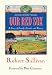 Our Red Sox: A Story of Family, Friends, and Fenway