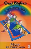 Magic in fairyland