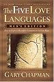The Five Love Languages: How to Express Heartfelt Commitment to Your Mate (Men's Edition)