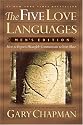 The Five Love Languages: How to Express Heartfelt Commitment to Your Mate (Men's Edition)