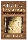 The Five Love Languages: How to Express Heartfelt Commitment to Your Mate (Men's Edition)