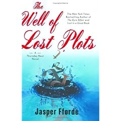 The Well of Lost Plots (Thursday Next Novels (Viking))