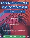 Mastering Computer Typing: A Painless Course for Beginners and Professionals