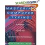 Mastering Computer Typing: A Painless Course for Beginners and Professionals