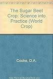 The Sugar beet crop