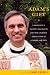 Adam's Gift: A Memoir of a Pastor’s Calling to Defy the Church’s Persecution of Lesbians and Gays