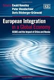 European integration in a global economy : CESEE and the impact of China and Russia