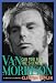 Book Can You Feel the Silence?: Van Morrison: A New Biography