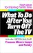 Instead of TV