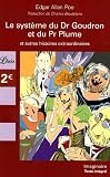 Le système du Dr Goudron et du Pr Plume : Et autres histoires extraordinaires