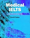 Medical Ielts: A Workbook for International Doctors And Plab Candidates