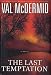 Used : The Last Temptation: A Novel