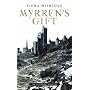 Myrren's Gift: The Quickening Book One (Quickening 1)