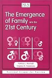 The Emergence of Family into the 21st Century (National League for Nursing Series (All Nln Titles)