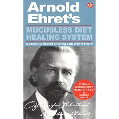 Mucusless Diet Healing System