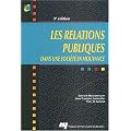 Les Relations publiques : Dans une soci�t� en mouvance