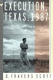 Execution, Texas: 1987: A Novel (Stonewall Inn Editions)