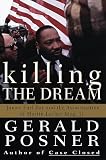Killing the Dream : James Earl Ray and the Assassination of Martin Luther King, Jr.