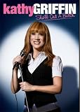 Kathy Griffin: Shell Cut a Bitch