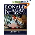 Ronald Reagan In Private: A Memoir Of My Years In The White House