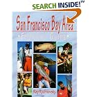 Click here to buy San Francisco Bay Areas Fishing Guide by  Ray Rychnovsky.