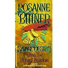 Climb the Highest Mountain (Savage Destiny, No 5) by Rosanne Bittner