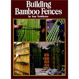 Building Bamboo Fences
