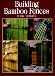 Building Bamboo Fences