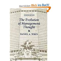 The Evolution of Management Thought (Wiley Series in Management)