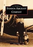 Stinson  Aircraft  Company   (MI)  (Images  of  Aviation)