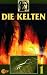 Die Kelten 1