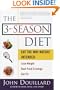 The 3-Season Diet: Eat the Way Nature Intended: Lose Weight, Beat Food Cravings, and Get Fit