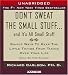 Don't Sweat the Small Stuff...And It's All Small Stuff: Simple Things To Keep The Little Things From Taking Over Your Life