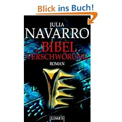 Die Bibel-Verschw�rung: Roman