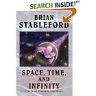 Click here to buy Space, Time, and Infinity: Essays on Fantastic Literature (I.O. Evans Studies in the... by Brian Stableford.