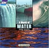 A World of Water