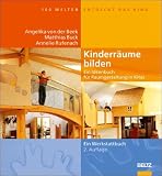 Kinderr&auml;ume bilden - Angelika von der Beek, Matthias Buck, Annelie Rufenach
