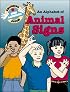 An Alphabet of Animal Signs (Beginning Sign Language Series)