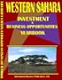 Western Sahara Business & Investment Opportunities Yearbook