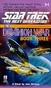 The Dominion War: Tunnel Through the Stars v.3: Tunnel Through the Stars Vol 3 (Star Trek: The Next Generation)