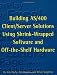 Building AS/400 Client/Server Solutions Using Shrink-Wrapped Software and Off-The-Shelf Hardware