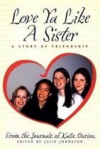 Love Ya Like a Sister: A Story of Friendship