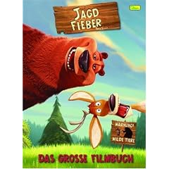 Jagdfieber. Das offizielle Buch zum Film