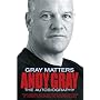 Gray Matters: My Autobiography