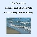 Help Children Sleep Bedtime Audiobook CD - Seashore